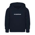 "I'M EUROPEAN" - Kinder Hoodie - navy