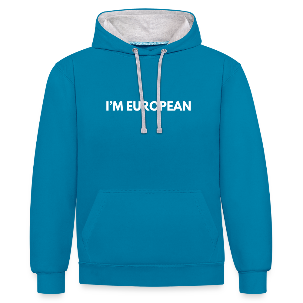 "I'M EUROPEAN" - Kontrast-Hoodie - peacock blue/heather grey