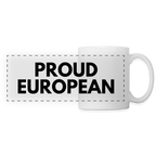 "PROUD EUROPEAN" - Tasse - white