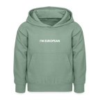 "I'M EUROPEAN" - Kinder Hoodie - steel green