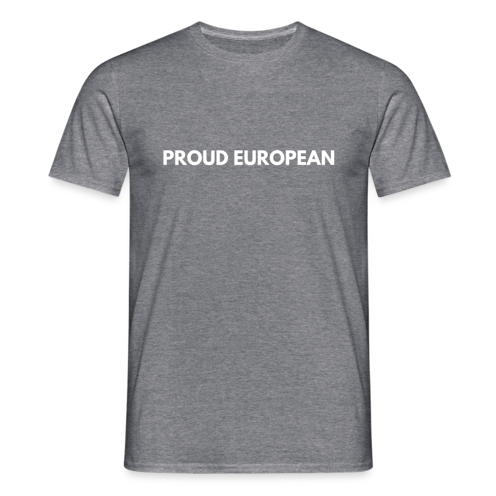 "PROUD EUROPEAN" - Männer T-Shirt - graphite heather