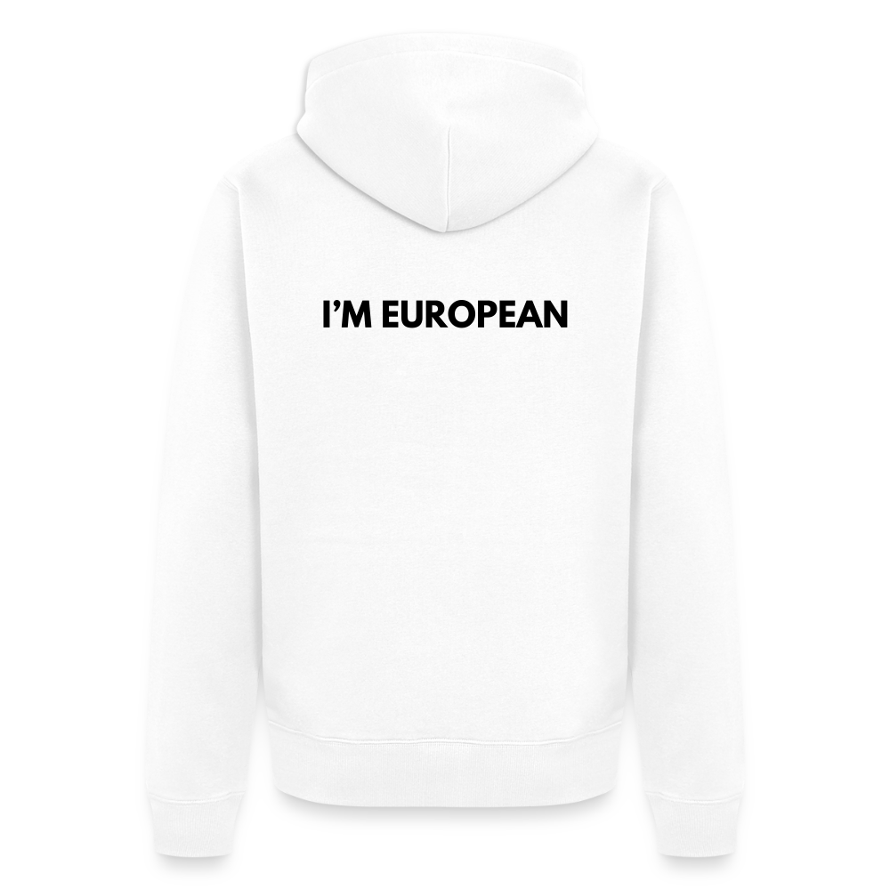 "I'M EUROPEAN" - Unisex Hoodie - white
