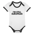 "I'M STILL EUROPEAN" - Baby Bio-Kurzarm-Kontrastbody - white/black